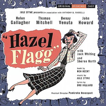Hazel Flagg [Original Broadway Cast Recording]