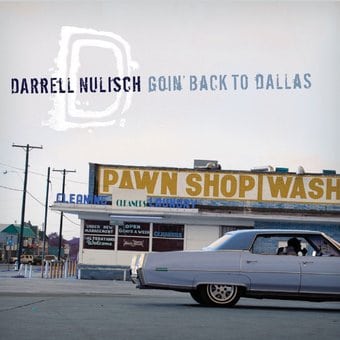 Goin Back to Dallas [Digipak]
