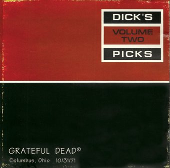 Dick's Picks, Volume 2: Columbus, Oh, 10/31/71