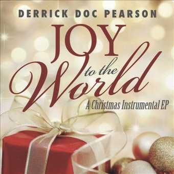 Joy to the World: A Christmas Instrumental