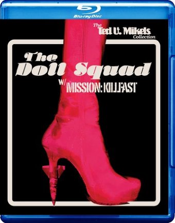The Doll Squad / Mission: Killfast (Blu-ray)