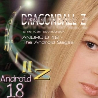 Dragonball Z - Android 18 - The Android Sagas