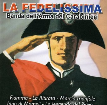 Fedelissima: Banda Dei Carabinieri