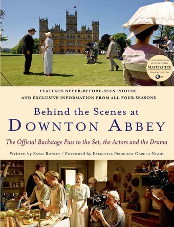 Downton Abbey - Behind the Scenes at Downton Abbey