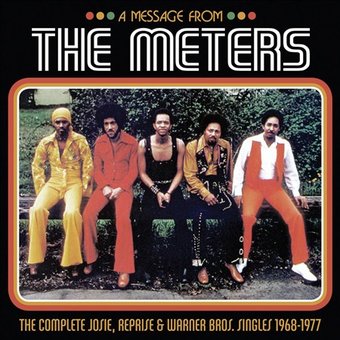 A Message from the Meters: The Complete Josie,