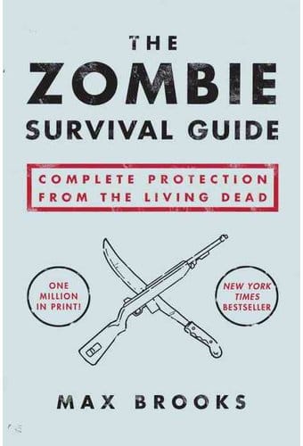 The Zombie Survival Guide: Complete Protection