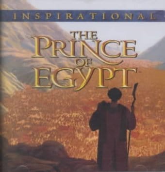 The Prince of Egypt [Inspirational]