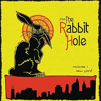 From The Rabbit Hole, Volume 1 New York (2-LPs)