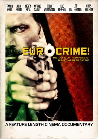 Eurocrime! The Italian Cop and Gangster Films