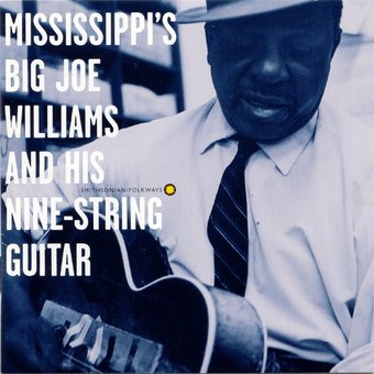 Mississippi's Big Joe Williams and His