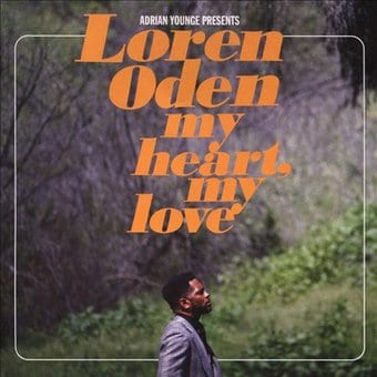 Adrian Younge Presents Loren Oden: My Heart My