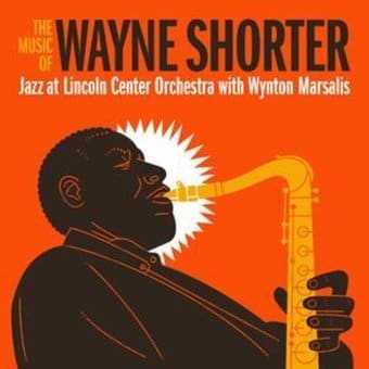 The Music of Wayne Shorter (2-CD)