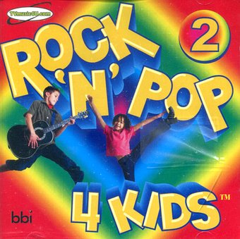 Rock 'N' Pop 4 Kids Vol. 2