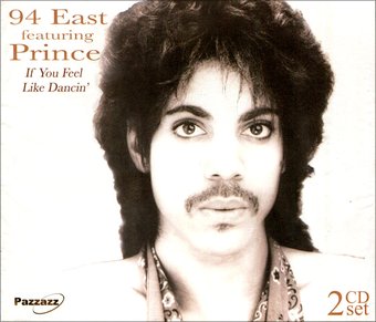 If You Feel Like Dancin' (Feat. Prince) (2-CD)