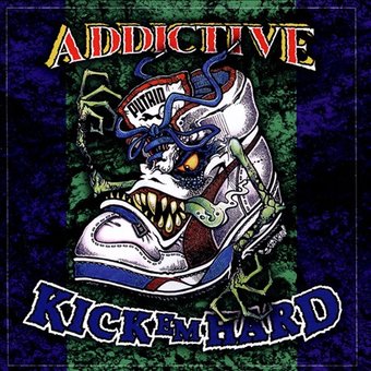 Kick 'Em Hard [Rebooted Edition] (2-CD)