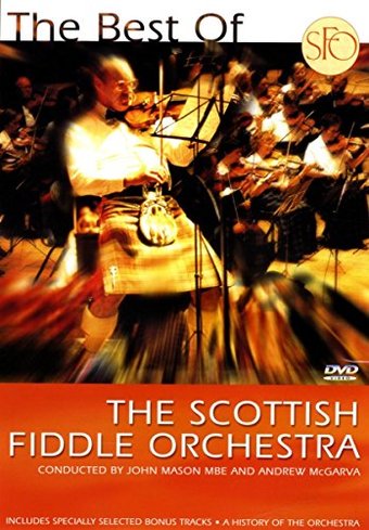 The Best of The Scottish Fiddle Orchestra