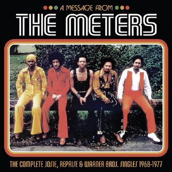 A Message from The Meters -- The Complete Josie,