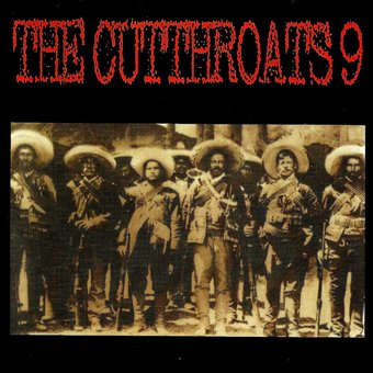 The Cutthroats 9 *