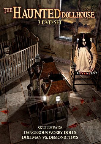 Haunted Dollhouse: Skullheads / Dangerous Worry