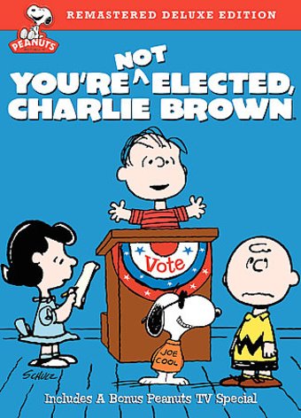 Peanuts - You're Not Elected, Charlie Brown