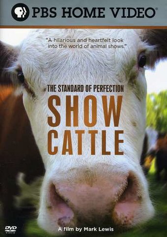 The Standard of Perfection - Show Cattle