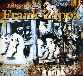 The Roots of Frank Zappa
