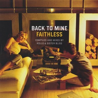 Back to Mine: Faithless