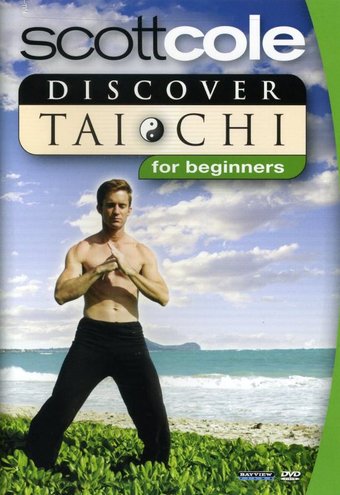 Scott Cole - Discover Tai Chi For Beginners