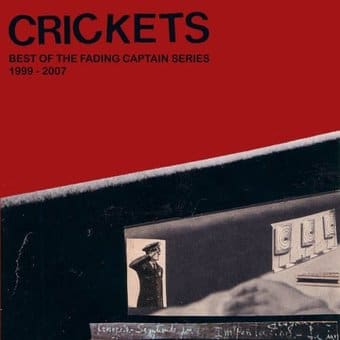 Crickets: Best of the Fading Captain Series