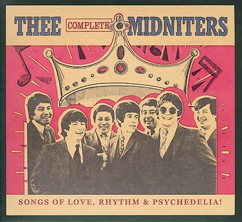Thee Complete Midniters: Songs of Love, Rhythm &