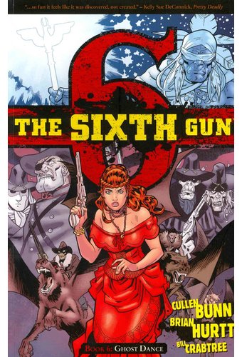 The Sixth Gun 6: Ghost Dance