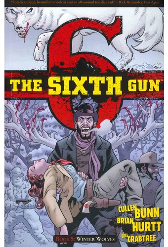 The Sixth Gun 5: Winter Wolves