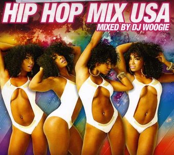 Hip Hop Mix USA [Mixed by DJ Woogie] [Continuous