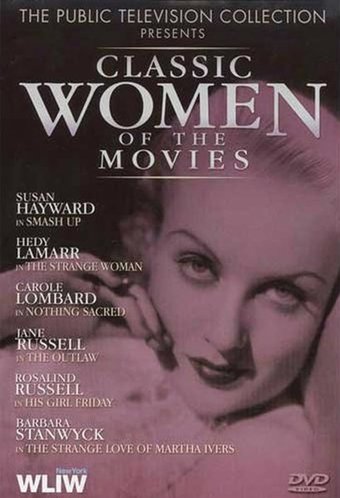 Classic Women of the Movies (Smash Up / The