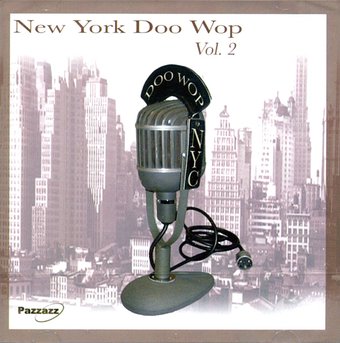 New York Doo Wop, Volume 2