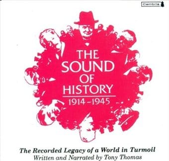 Sound of History: 1914-1945