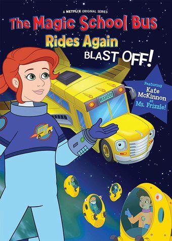 The Magic School Bus Rides Again / The Magic