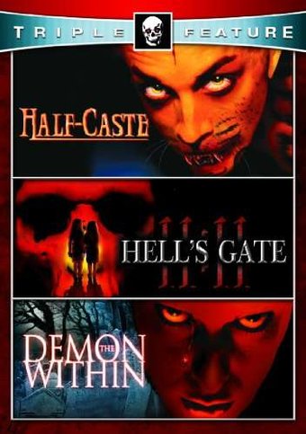 Half-Caste / Hell's Gate / The Demon Within