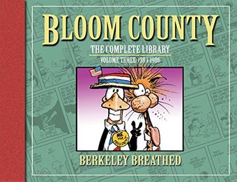 Bloom County: The Complete Library, Vol. 3: