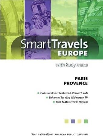 Smart Travels Europe: Paris / Provence