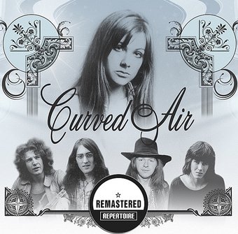 The Best of Curved Air: Retrospective Anthology