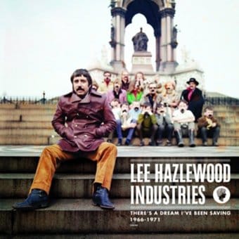 There's A Dream I've Been Saving: Lee Hazlewood