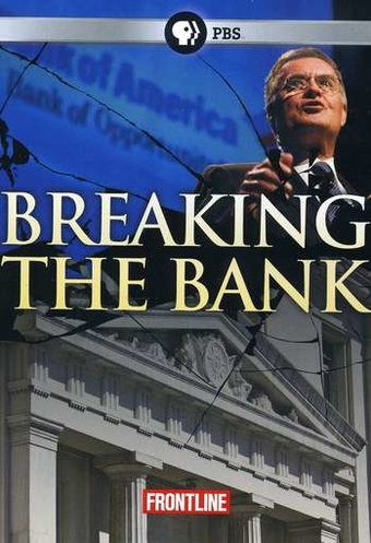 Frontline - Breaking the Bank