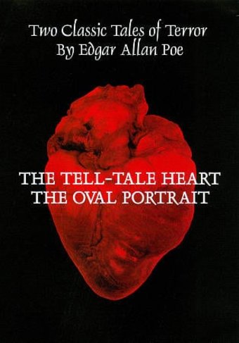 The Tell-Tale Heart / The Oval Portrait