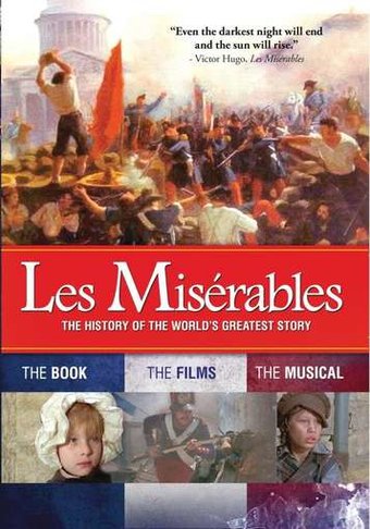 Les Misérables: The History of the World's