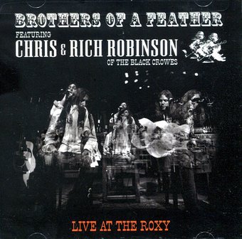 Brothers of a Feather: Live at the Roxy