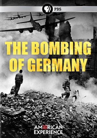 American Experience: The Bombing of Germany