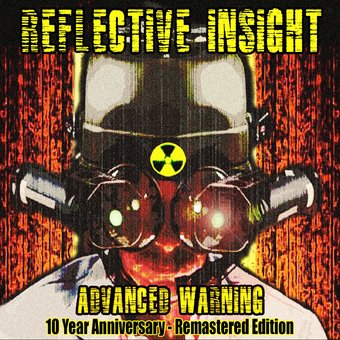 Advanced Warning 10 Year Anniversary - Remastered