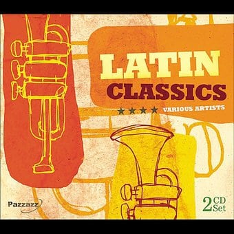 Latin Classics [Pazzaz 2 CD] (2-CD)