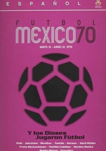 Soccer - Fútbol México 70